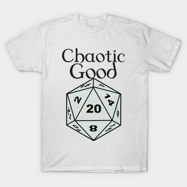 Chaotic Good Alignment T-Shirt by DennisMcCarson